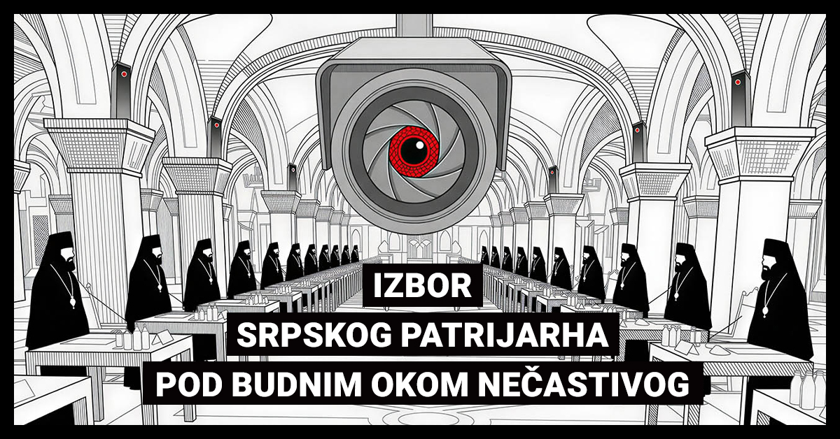 Izbor srpskog patrijarha pod budnim okom nečastivog Izbor srpskog patrijarha pod budnim okom nečastivog